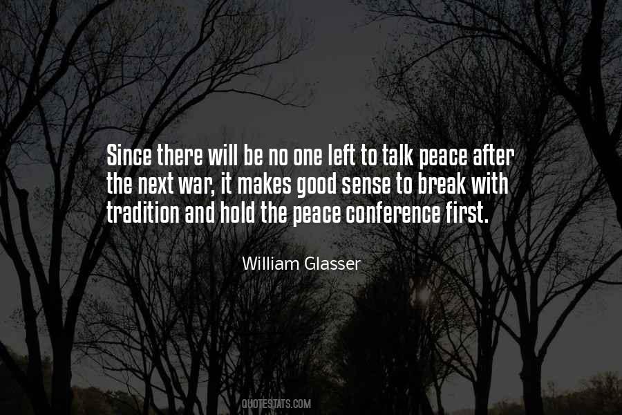 Quotes About Peace After War #378685