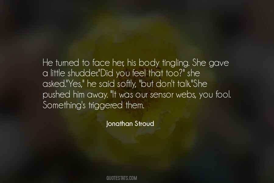 Love That You Gave Away Quotes #1586610