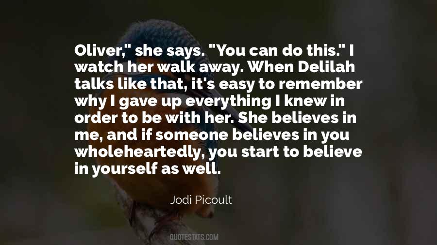 Love That You Gave Away Quotes #1666496