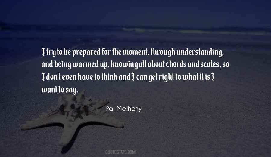 Quotes About Knowing And Understanding #1212288