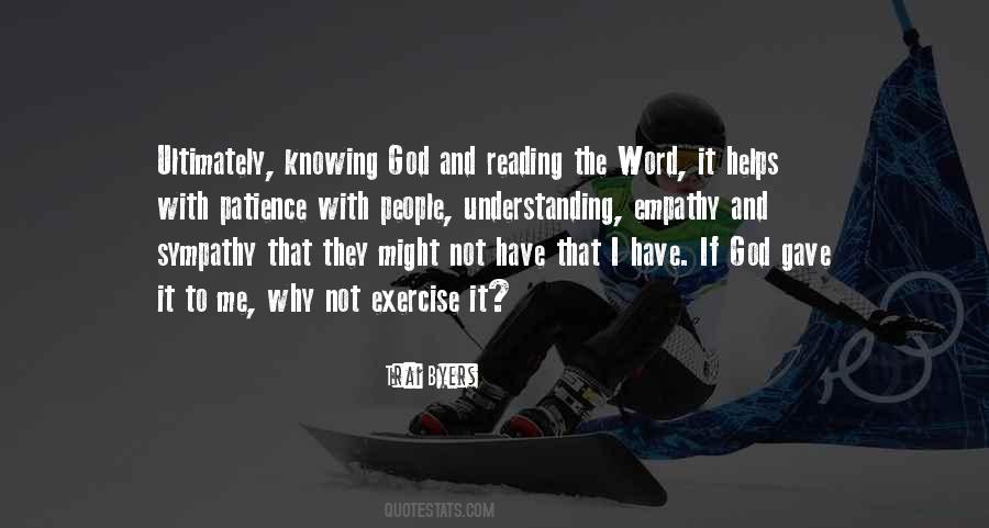 Quotes About Knowing And Understanding #1339356