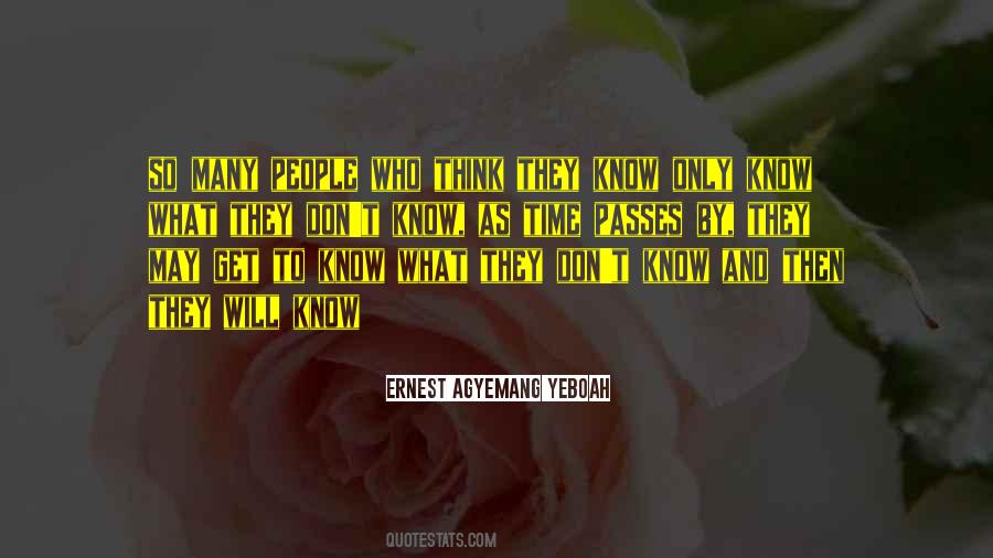 Quotes About Knowing And Understanding #362121