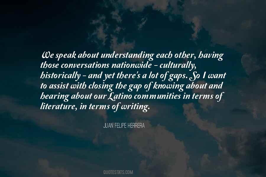 Quotes About Knowing And Understanding #459550