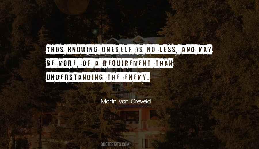 Quotes About Knowing And Understanding #535964