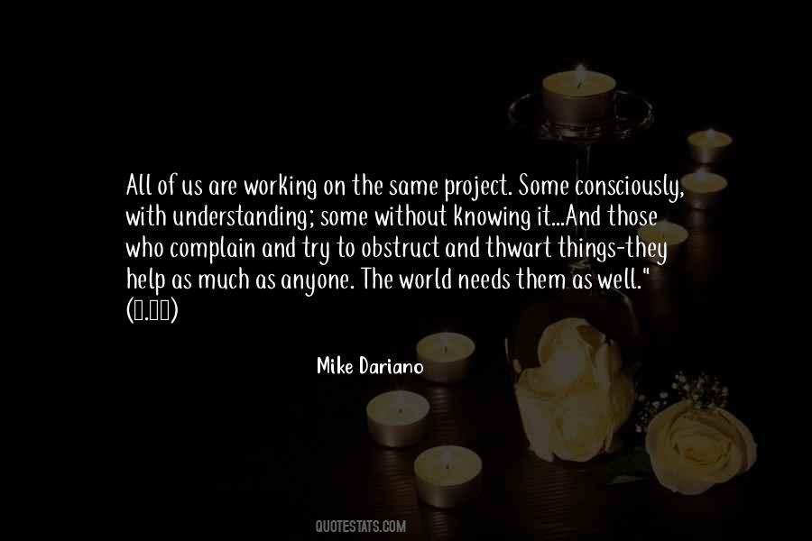 Quotes About Knowing And Understanding #832350