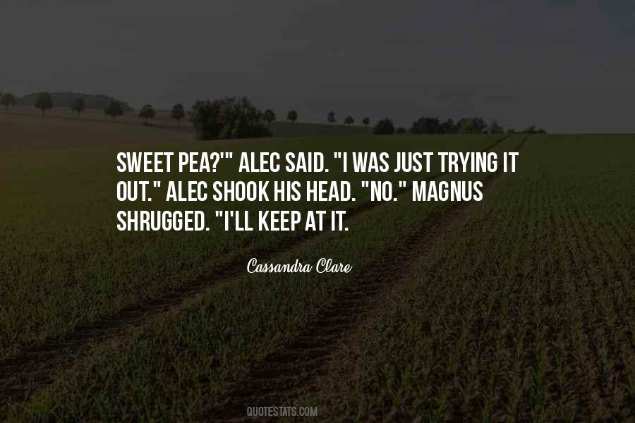 Quotes About Pea #1334842