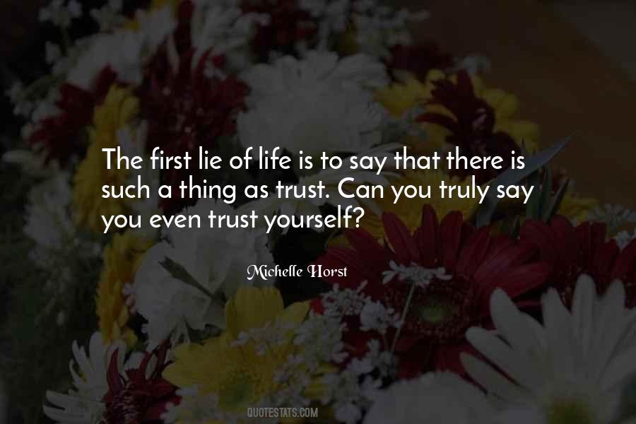 Quotes About Trust Yourself #1282116