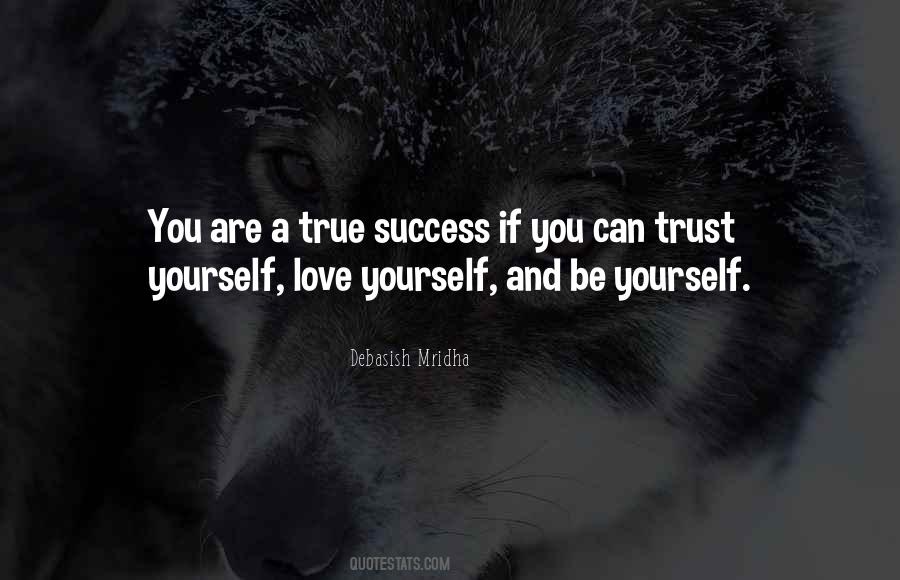 Quotes About Trust Yourself #858498