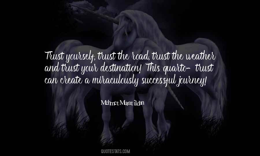 Quotes About Trust Yourself #959434