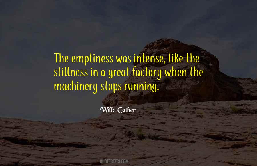 Quotes About Stillness #1310325