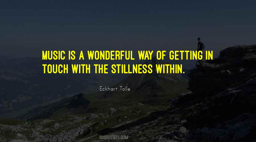 Quotes About Stillness #1327607