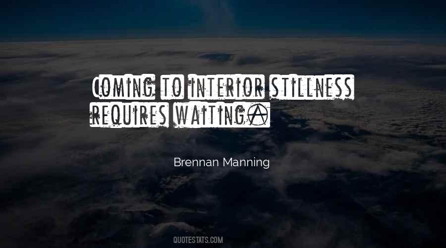 Quotes About Stillness #1437120