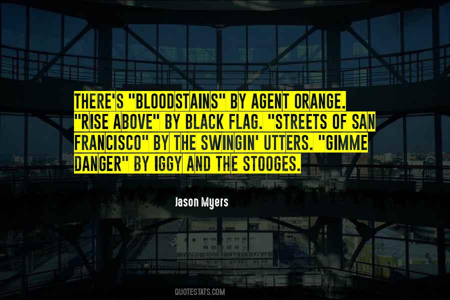 Quotes About Agent Orange #368206