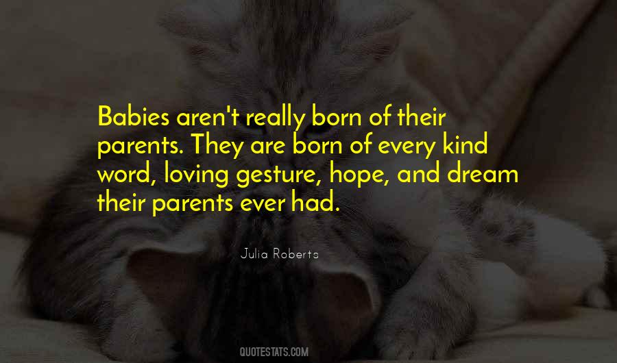 Quotes About Baby Born #286437