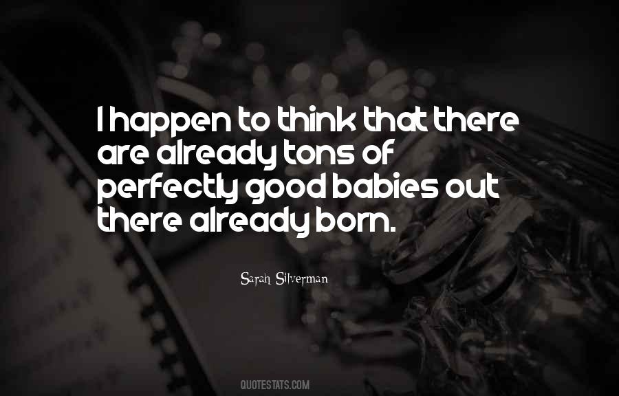 Quotes About Baby Born #62210