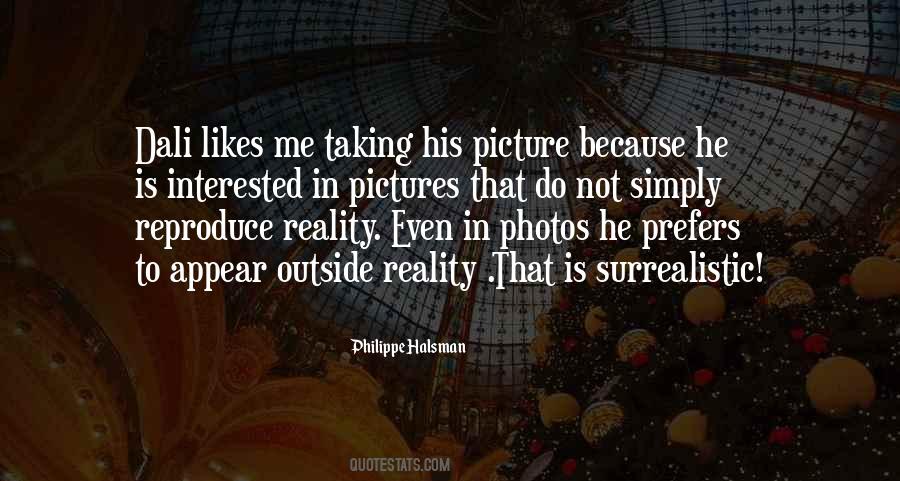Quotes About Taking Pictures Of Myself #44754