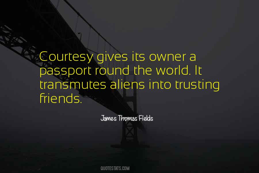 Quotes About Trusting Friends #1397923