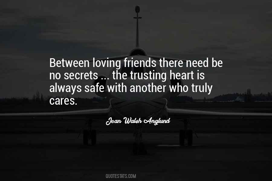 Quotes About Trusting Friends #1818176