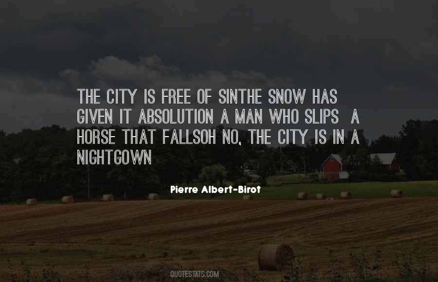 Quotes About Snow Falls #1302123