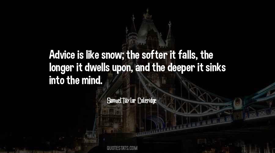 Quotes About Snow Falls #371153