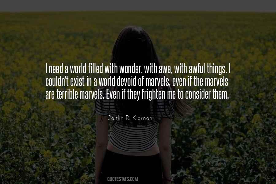 Quotes About Marvels Of The World #693006 Quotes About Marvels Of The World #693006