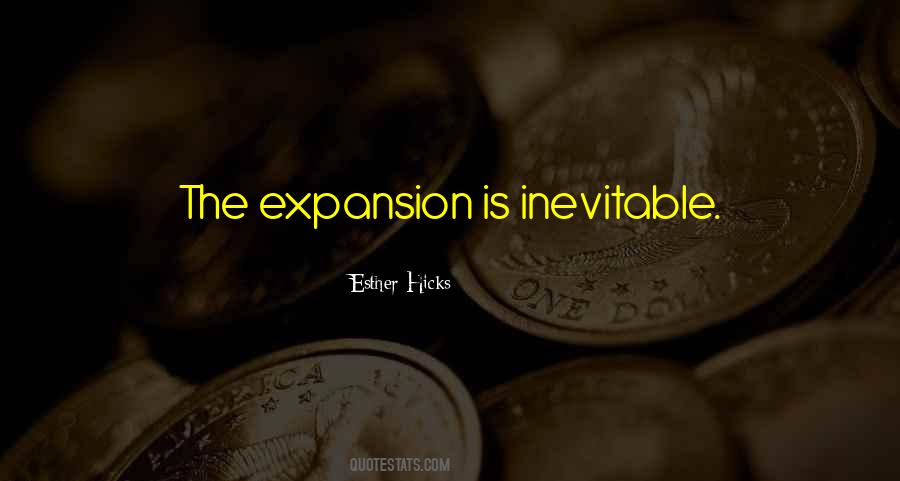 Quotes About Expansion #1026272