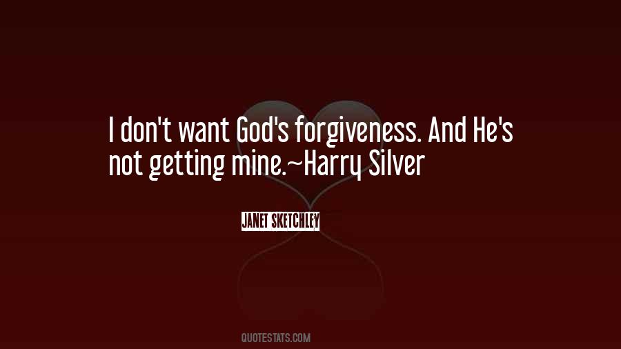 Quotes About God's Forgiveness #222880