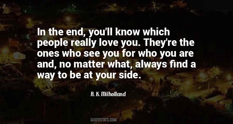 Quotes About The Ones You Love #245819