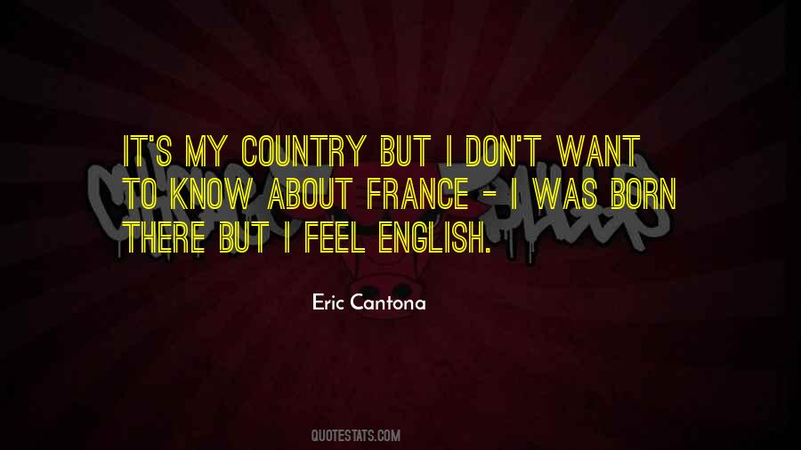 Quotes About Cantona #1342257