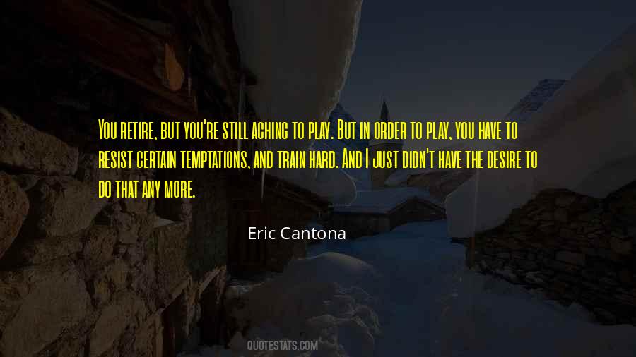 Quotes About Cantona #481443