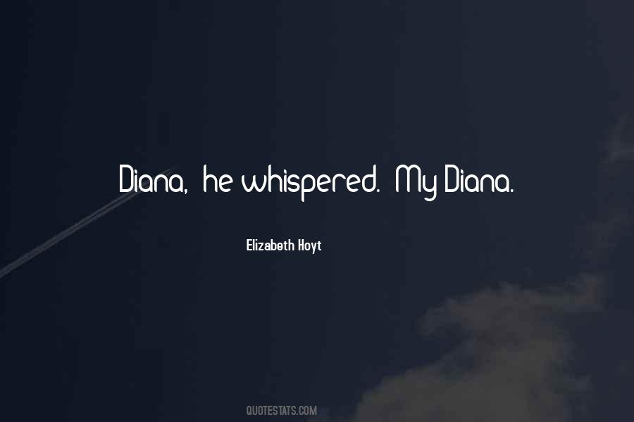 Quotes About Diana #1378479