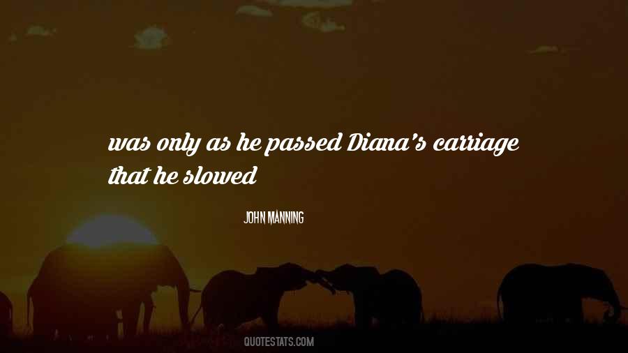 Quotes About Diana #1870329