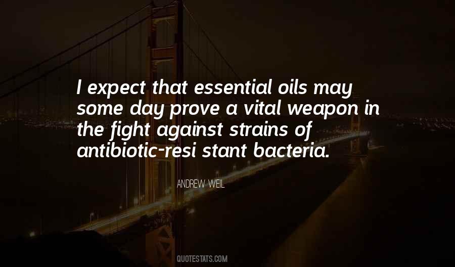 Quotes About Essential Oils #1413723