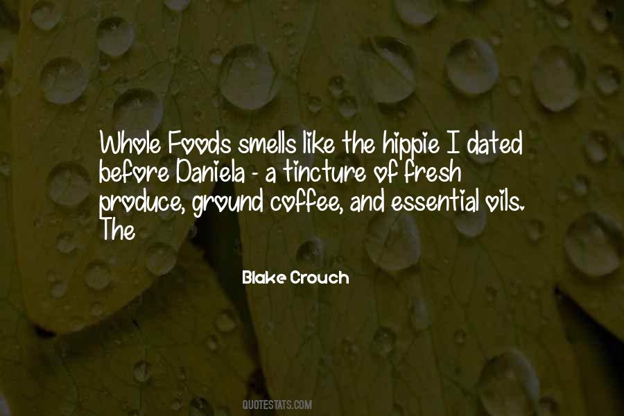 Quotes About Essential Oils #464113