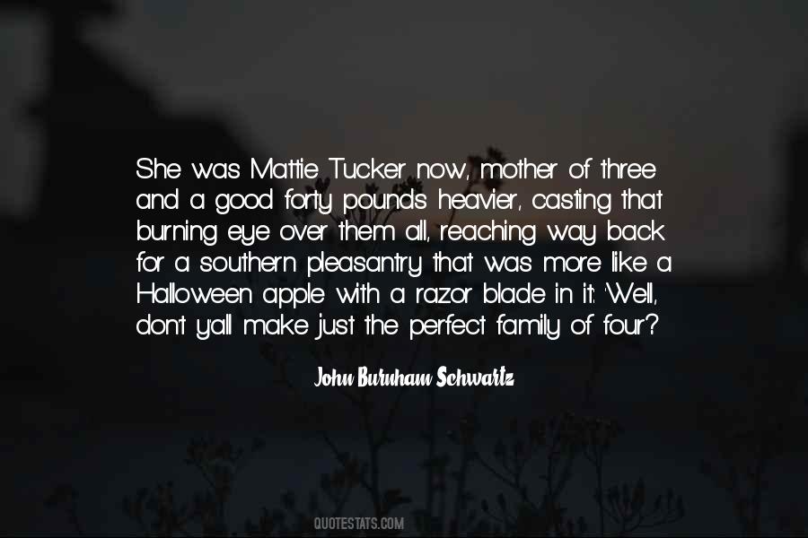Perfect Mother Quotes #364843