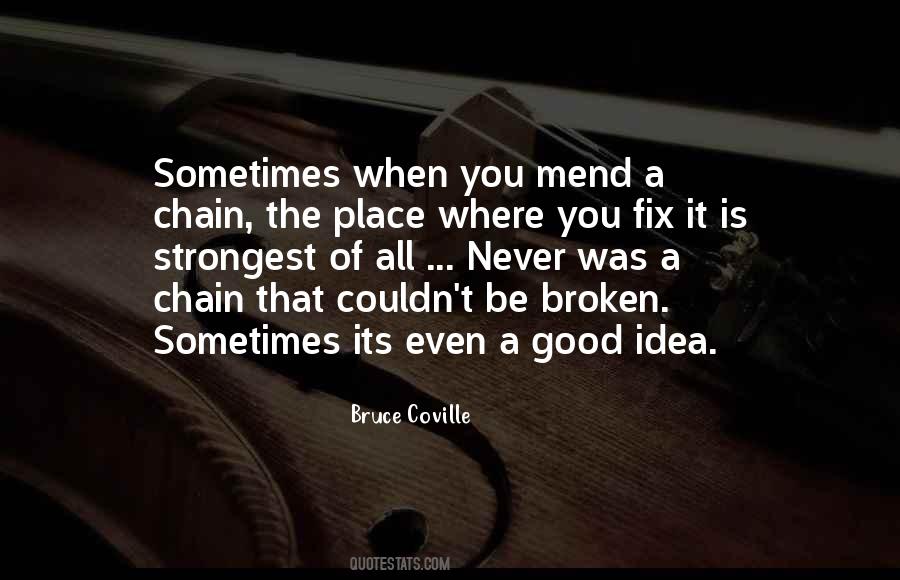 Quotes About Broken Relationships #1310175
