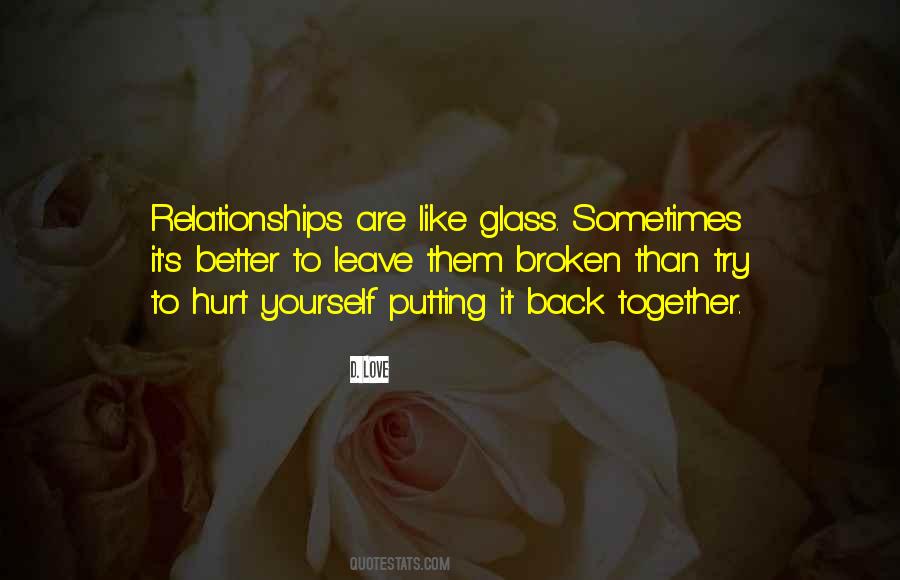 Quotes About Broken Relationships #1454438