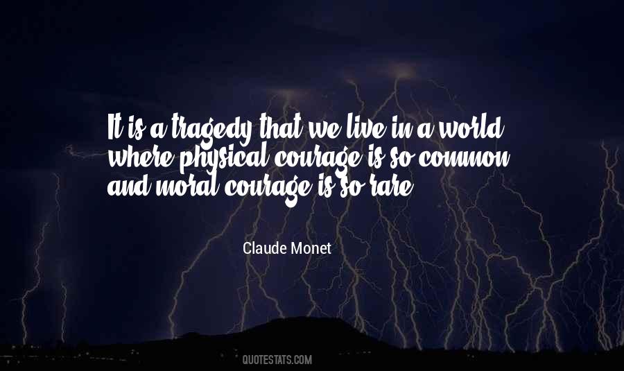 Quotes About Moral Courage #1196738