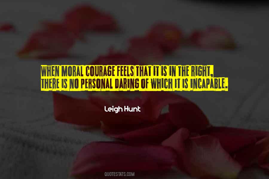 Quotes About Moral Courage #120147
