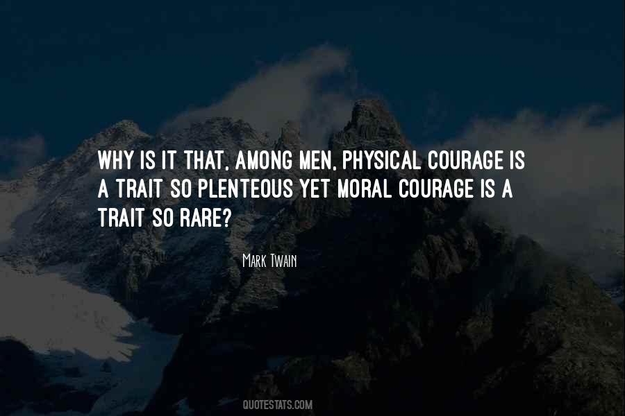 Quotes About Moral Courage #142800