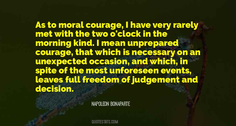 Quotes About Moral Courage #1792065