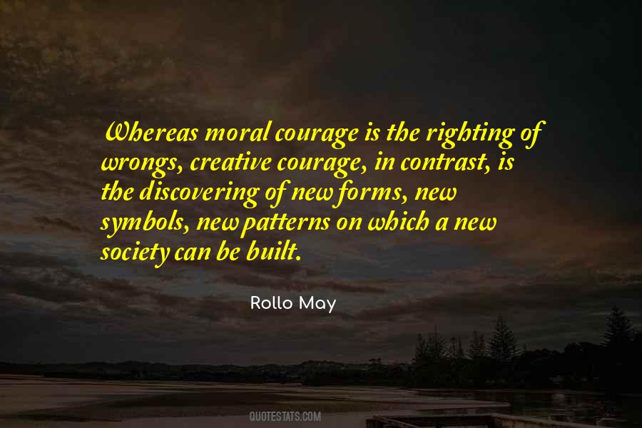 Quotes About Moral Courage #1806213