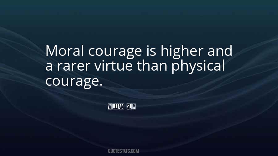 Quotes About Moral Courage #338438