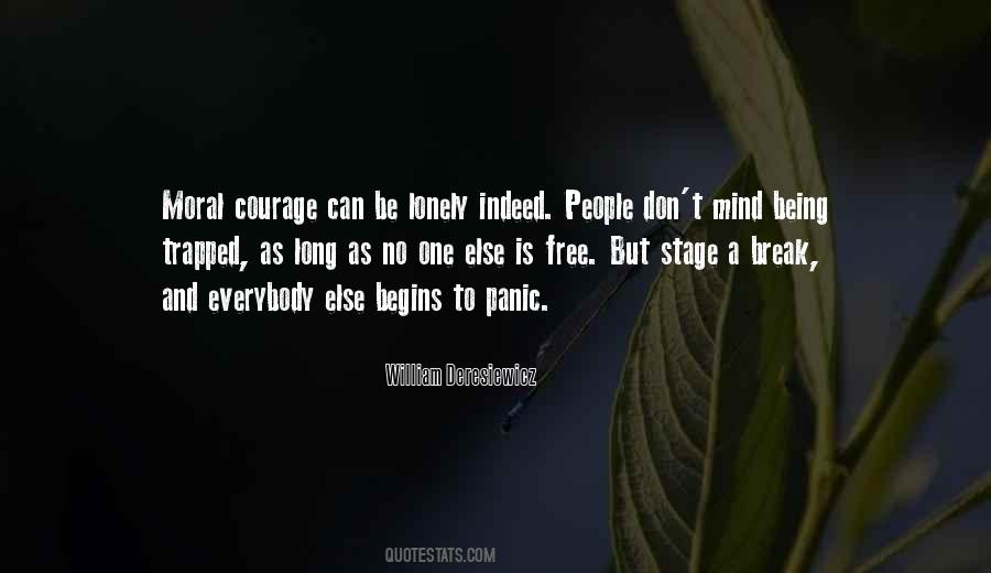 Quotes About Moral Courage #633664