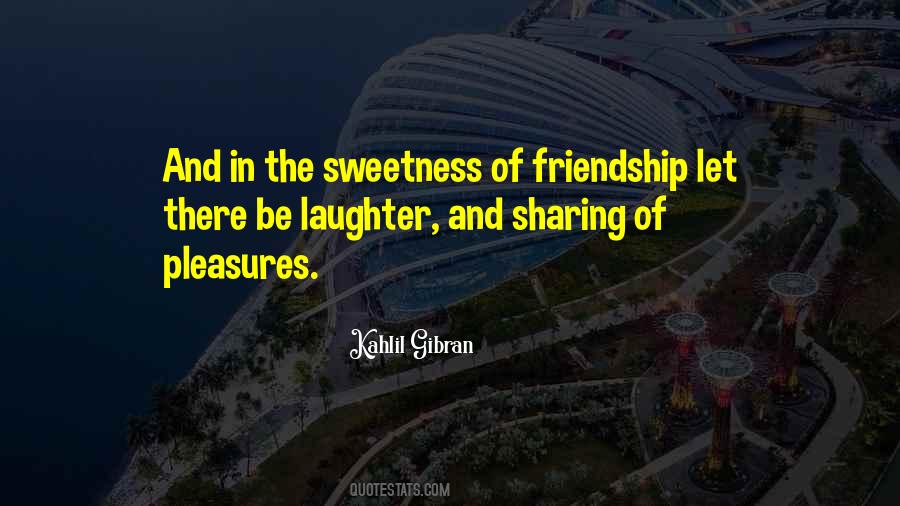 Quotes About Of Friendship #1085972