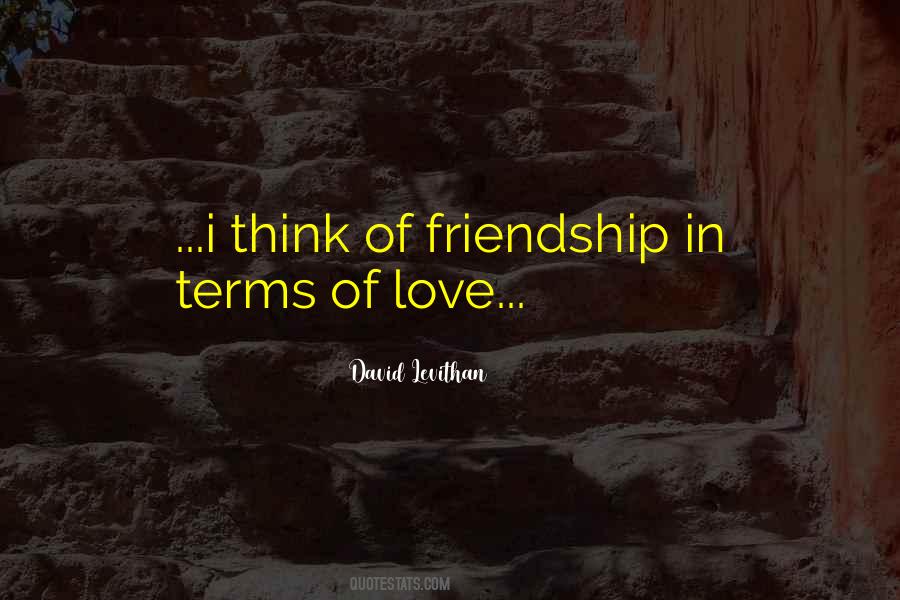 Quotes About Of Friendship #1281904