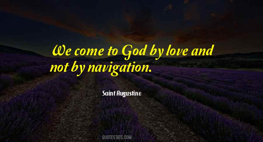 Come To God Quotes #908341