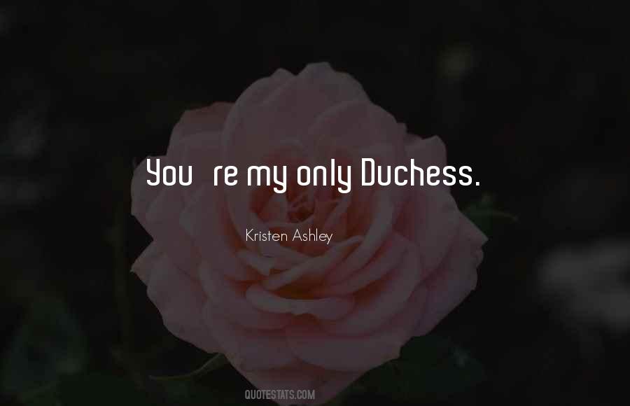 Quotes About Duchess #536522