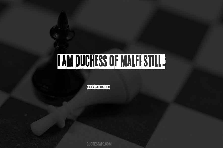 Quotes About Duchess #541726
