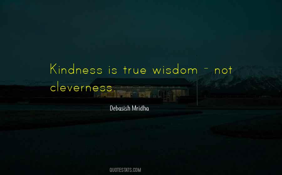 True Kindness Quotes #410294